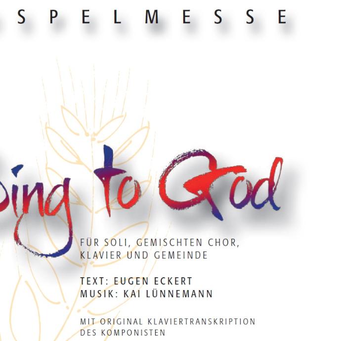 Gospelmesse Sing to God